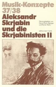 Aleksandr Skrjabin und die Skrjabinisten II