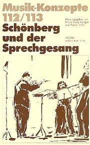 Schönberg und der Sprechgesang