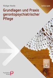 Grundlagen und Praxis gerontopsychiatrischer Pflege - Cover