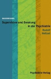 Supervision und Beratung in der Psychiatrie - Cover