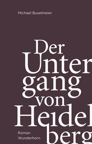 Der Untergang von Heidelberg