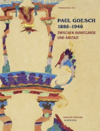 Paul Goesch 1885-1940
