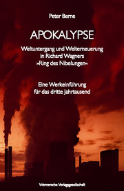 Apokalypse - Weltuntergang und Welterneuerung in Richard Wagners 'Ring des Nibelungen' - Cover