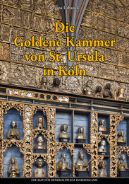 Die Goldene Kammer von St. Ursula in Köln