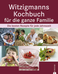Witzigmanns Kochbuch für die ganze Familie - Cover