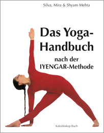 Das Yoga-Handbuch nach der Iyengar-Methode