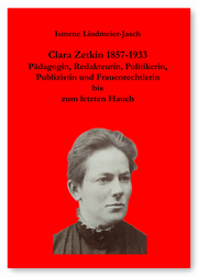 Clara Zetkin 1857-1933