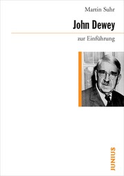John Dewey zur Einführung - Cover
