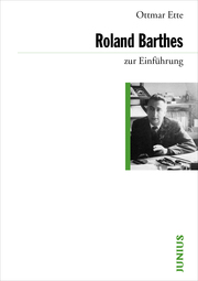 LebensZeichen - Roland Barthes zur Einführung