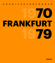 Architekturführer Frankfurt 1970-1979