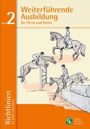 Weiterführende Ausbildung für Pferd und Reiter - Cover