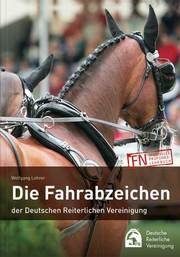 Die Fahrabzeichen der Deutschen Reiterlichen Vereinigung - Cover