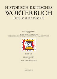Historisch-kritisches Wörterbuch des Marxismus / links/rechts bis Maschinenstürmer - Cover