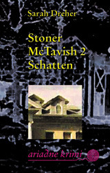 Stoner McTavish 2: Schatten