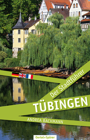Tübingen - Der Stadtführer