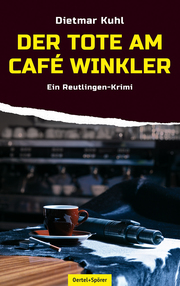 Der Tote am Café Winkler