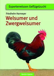 Welsumer und Zwerg-Welsumer - Cover