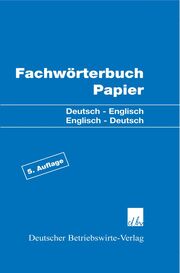 Fachwörterbuch Papier.