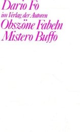 Mistero Buffo/Obszöne Fabeln