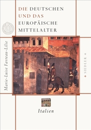 Die Deutschen und das europäische Mittelalter - Cover