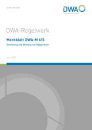 Merkblatt DWA-M 615 Gestaltung und Nutzung von Baggerseen