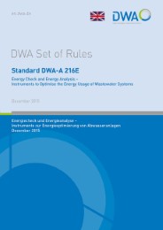 Standard DWA-A 216E Energy Check and Energy Analysis - Instruments to Optimise the Energy Usage of Wastewater Systems