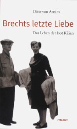 Brechts letzte Liebe