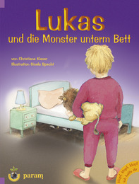 Lukas und die Monster unterm Bett