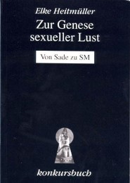 Von Sade zu SM - Zur Genese sexueller Lust