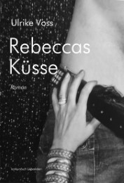 Rebeccas Küsse