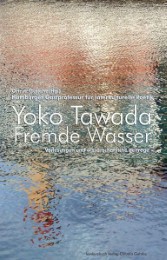 Yoko Tawada - Fremde Wasser