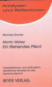 Martin Walser: Ein fliehendes Pferd