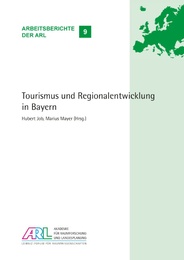 Tourismus und Regionalentwicklung in Bayern
