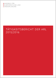 Tätigkeitsbericht der ARL 2015/2016