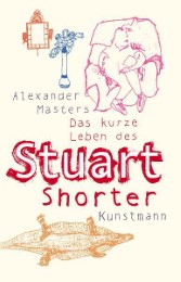 Das kurze Leben des Stuart Shorter