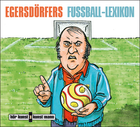 Egersdörfers Fussball-Lexikon