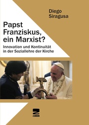 Papst Franziskus, ein Marxist?