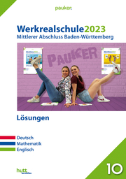 Abschluss 2023 - Werkrealschulprüfung Baden-Württemberg - Lösungsband