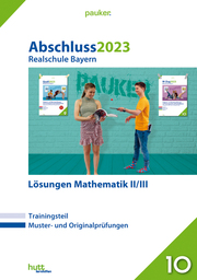 Abschluss 2023 - Realschule Bayern - Mathematik
