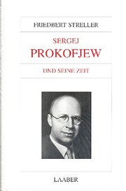 Sergej Prokofjew und seine Zeit - Cover