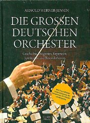 Die großen deutschen Orchester