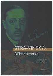 Strawinskys Bühnenwerke