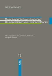 Die philosophisch-soziologischen Grundpositionen von Ferdinand Tönnies - Cover