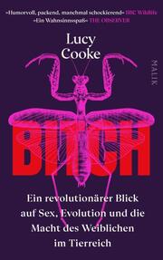 Bitch von Lucy Cooke (gebundenes Buch)