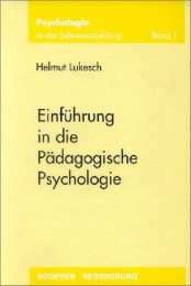 Einführung in die Pädagogische Psychologie