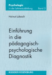 Einführung in die pädagogisch-psychologische Diagnostik