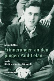 Erinnerungen an den jungen Paul Celan