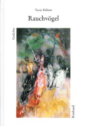 Tuvia Rübner Ausgewählte Gedichte / Rauchvögel - Cover