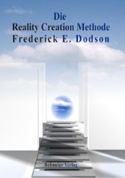 Die Reality Creation Methode - Cover