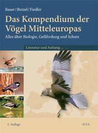 Das Kompendium der Vögel Mitteleuropas. Alles über Biologie, Gefährdung und Schutz